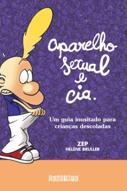 Baixar Livro Aparelho Sexual e Cia em PDF e ePub